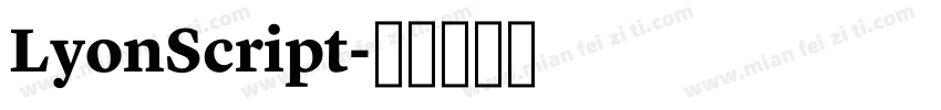 LyonScript字体转换