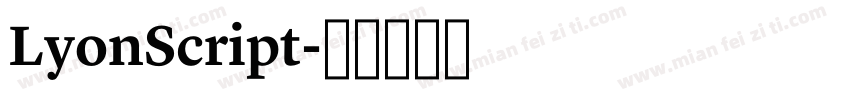 LyonScript字体转换