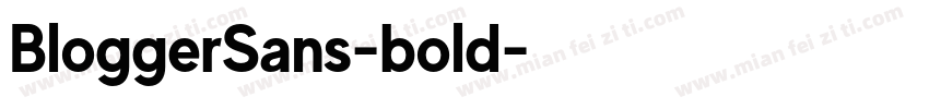 BloggerSans-bold字体转换