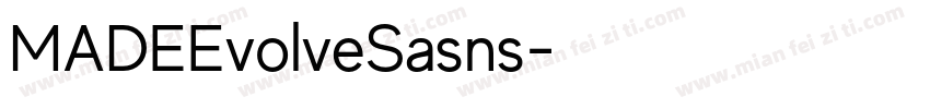 MADEEvolveSasns字体转换