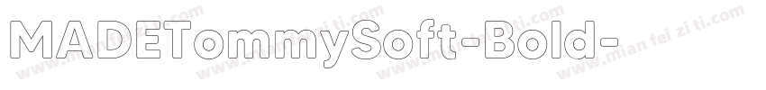MADETommySoft-Bold字体转换