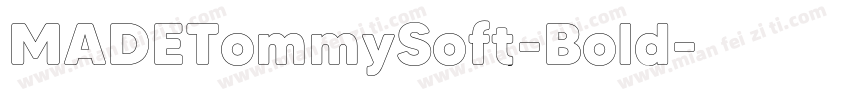 MADETommySoft-Bold字体转换