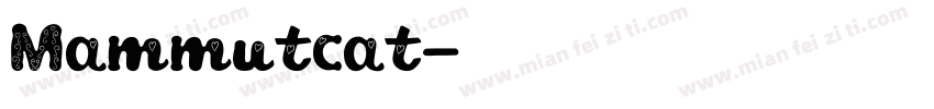 Mammutcat字体转换