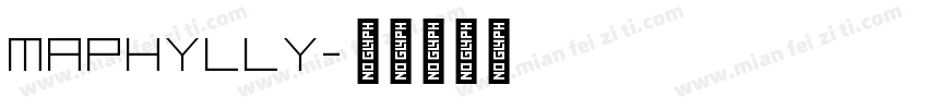 maphylly字体转换