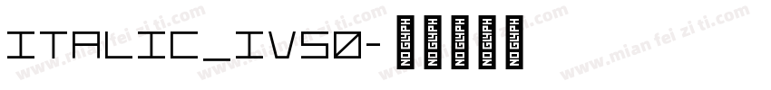 italic_IV50字体转换