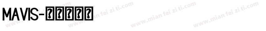 mavis字体转换