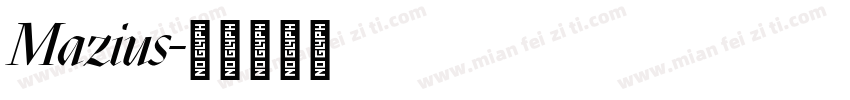 Mazius字体转换