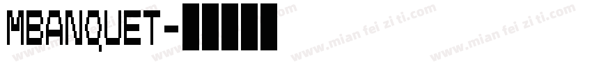 mbanquet字体转换