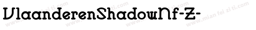 VlaanderenShadowNf-Z字体转换