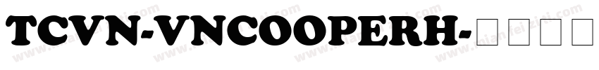 TCVN-VnCooperH字体转换