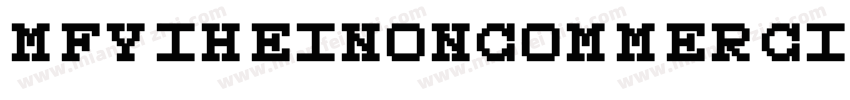 mfyihei_noncommercial字体转换