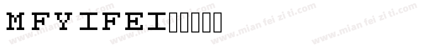 mfyifei字体转换