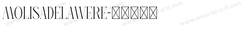 MolisaDelawere字体转换