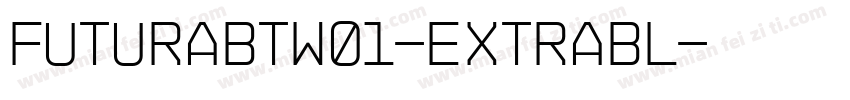 FuturaBTW01-ExtraBl字体转换