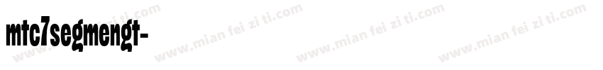 mtc7segmengt字体转换