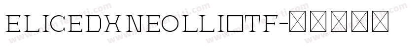 EliceDXNeolliOTF字体转换