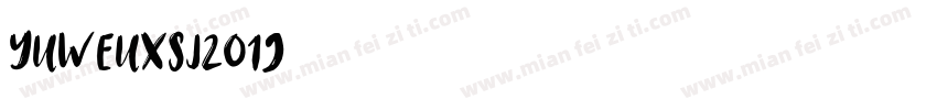 yuweuxsj2019字体转换