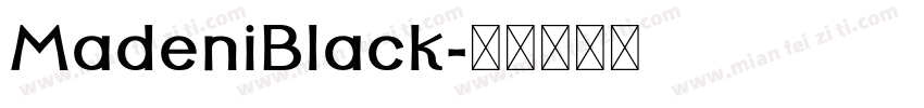MadeniBlack字体转换