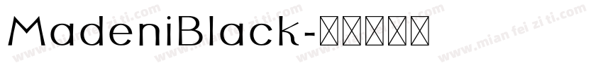 MadeniBlack字体转换