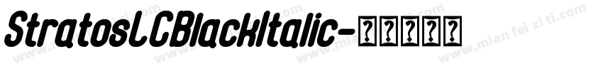 StratosLCBlackItalic字体转换