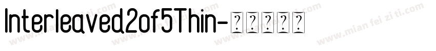 Interleaved2of5Thin字体转换
