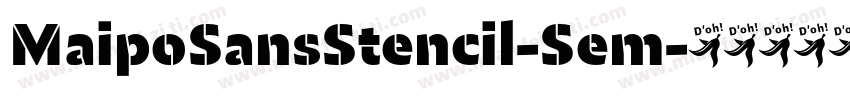 MaipoSansStencil-Sem字体转换
