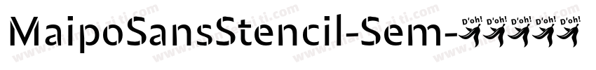 MaipoSansStencil-Sem字体转换
