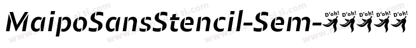 MaipoSansStencil-Sem字体转换