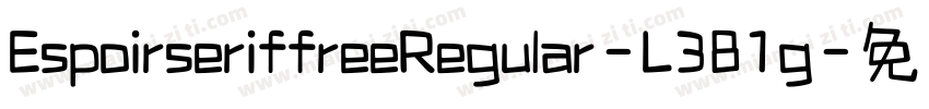 EspoirseriffreeRegular-L381g字体转换