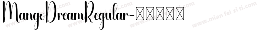 MangoDreamRegular字体转换