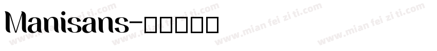 Manisans字体转换