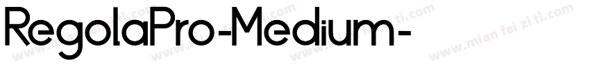 RegolaPro-Medium字体转换