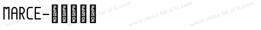 marce字体转换