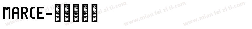 marce字体转换