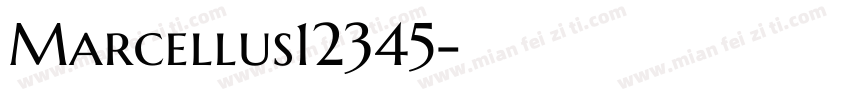 Marcellus12345字体转换