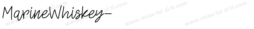 MarineWhiskey字体转换