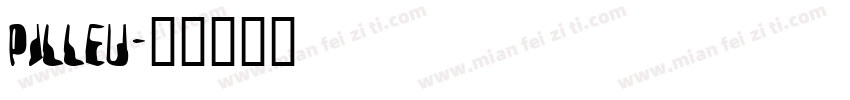 pilleu字体转换