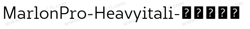 MarlonPro-Heavyitali字体转换