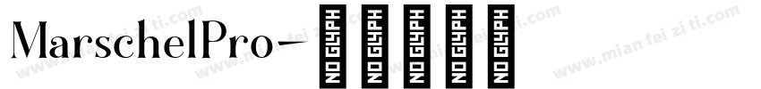 MarschelPro字体转换