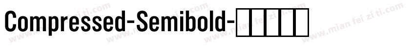 Compressed-Semibold字体转换