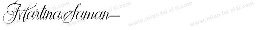 MartinaSaman字体转换