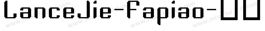 LanceJie-Fapiao字体转换