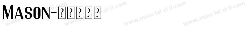Mason字体转换