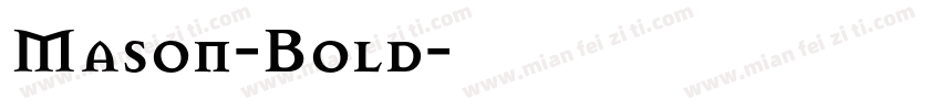 Mason-Bold字体转换