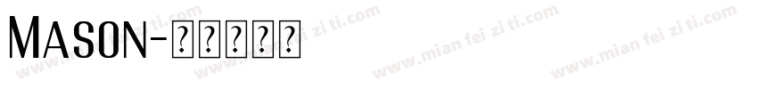 Mason字体转换