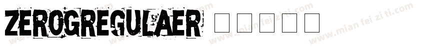 zeroGregulaer字体转换