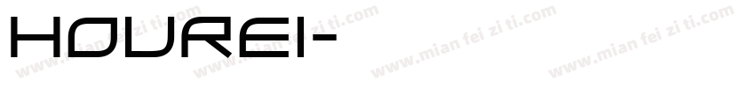 Hourei字体转换