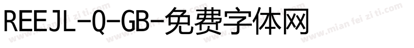 REEJL-Q-GB字体转换