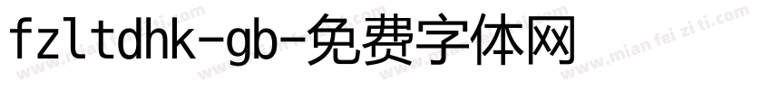 fzltdhk-gb字体转换