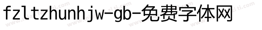 fzltzhunhjw-gb字体转换